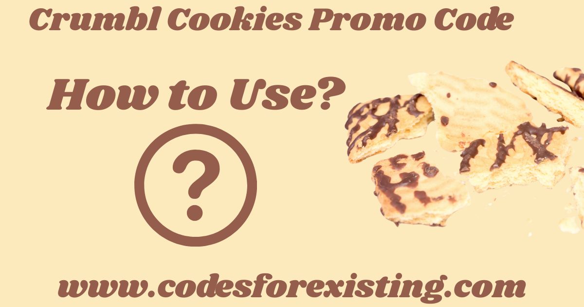 Crumbl Cookies Promo Code