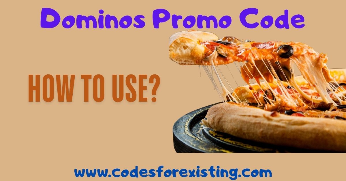 Dominos Promo Code