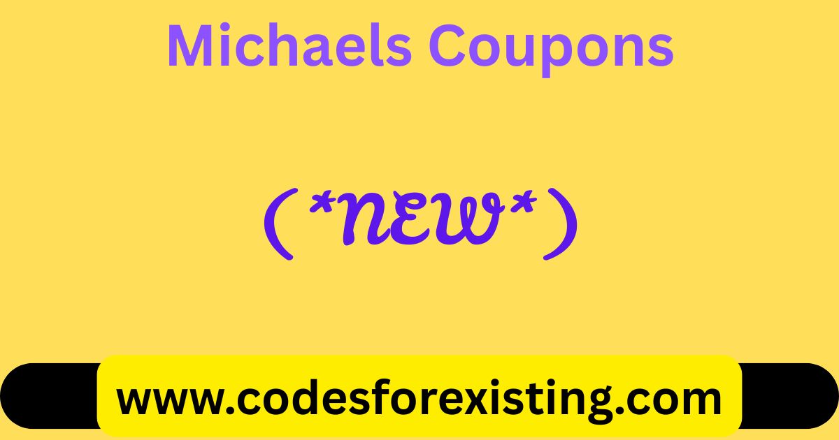 Michaels Coupons